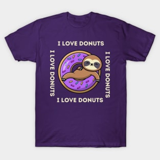 DONUTS I LOVE DONUTS T-Shirt